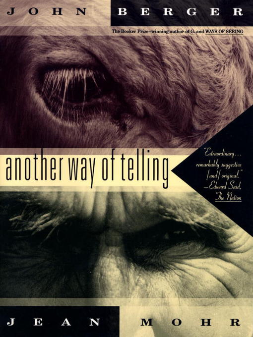 Title details for Another Way of Telling by John Berger - Wait list